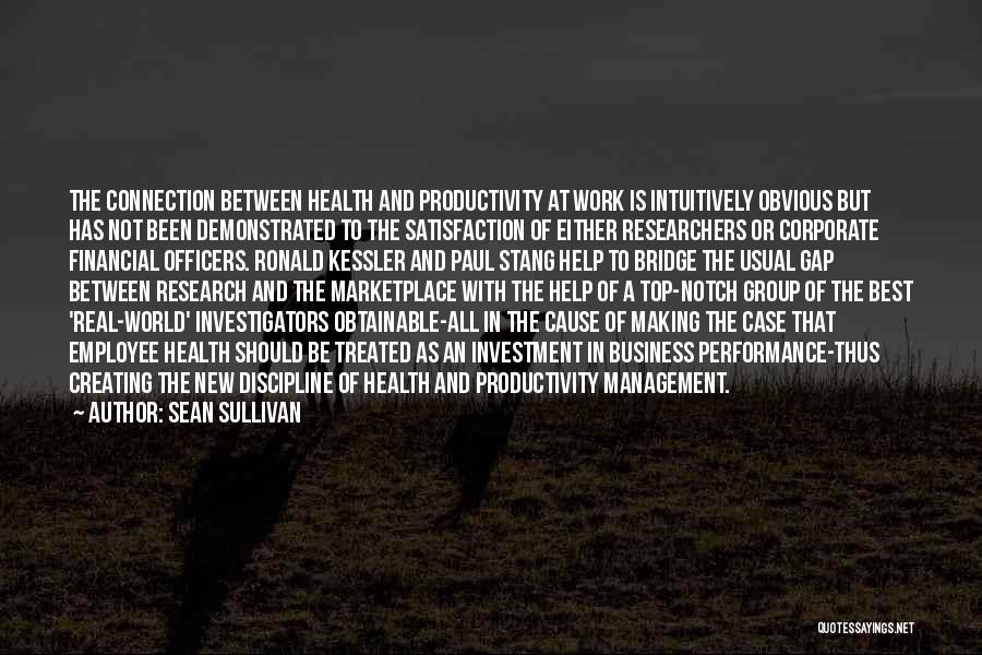 Employee Performance Management Quotes By Sean Sullivan