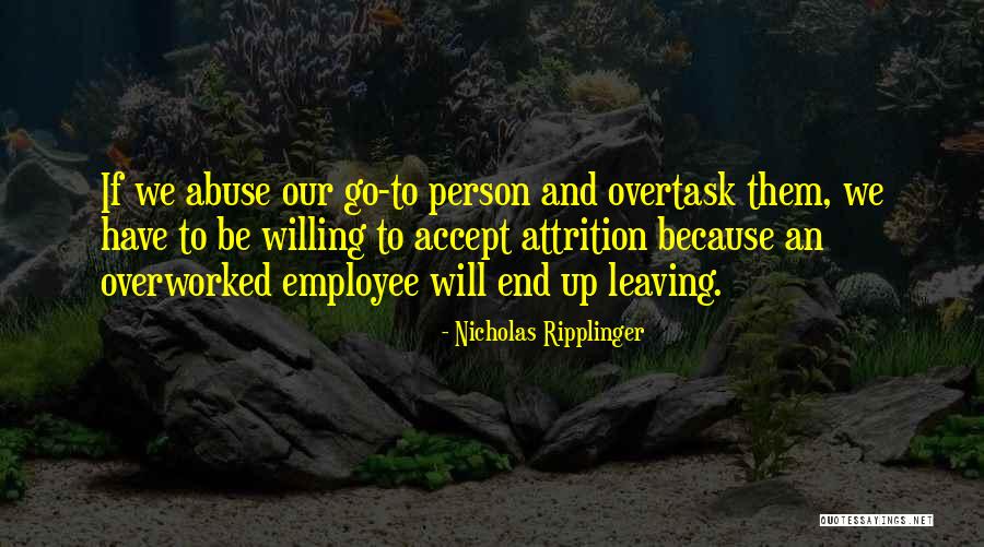 Employee Quotes By Nicholas Ripplinger