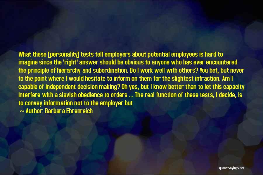 Employee Well Being Quotes By Barbara Ehrenreich