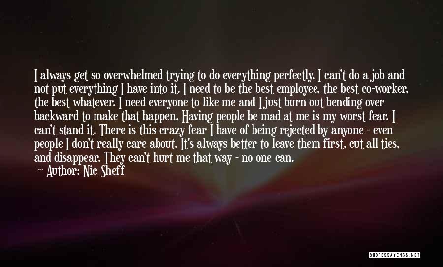 Employee Well Being Quotes By Nic Sheff