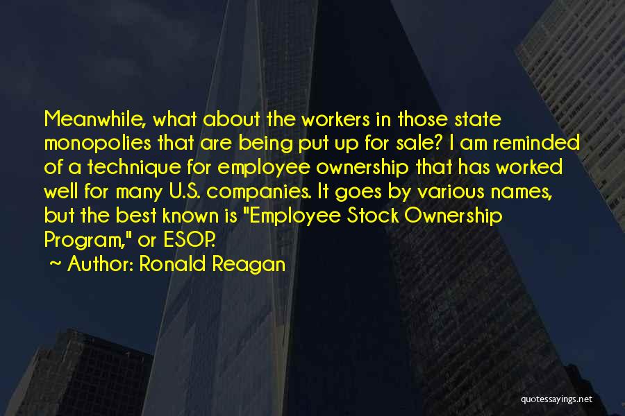 Employee Well Being Quotes By Ronald Reagan