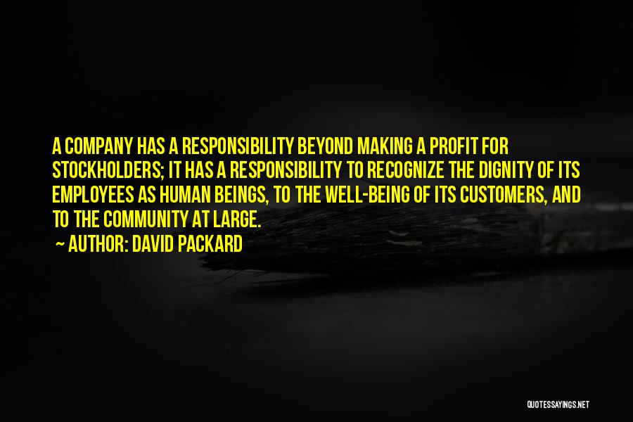 Employees And Customers Quotes By David Packard