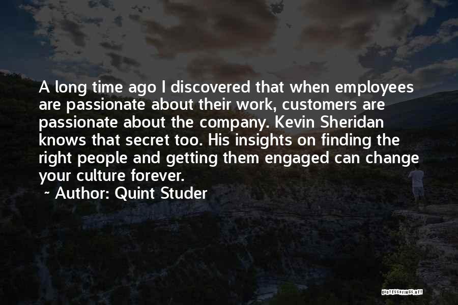Employees And Customers Quotes By Quint Studer