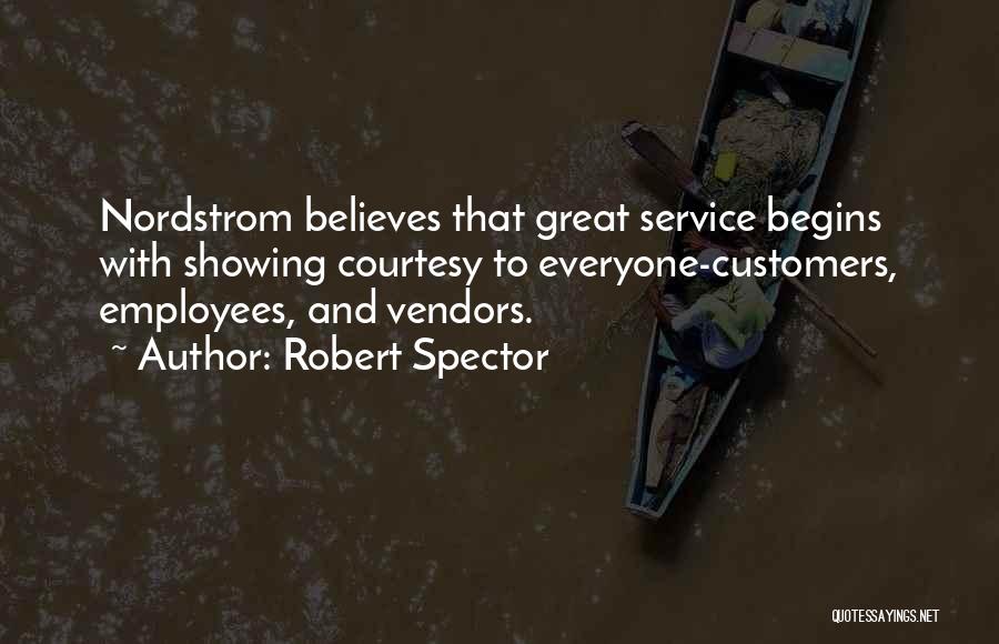 Employees And Customers Quotes By Robert Spector