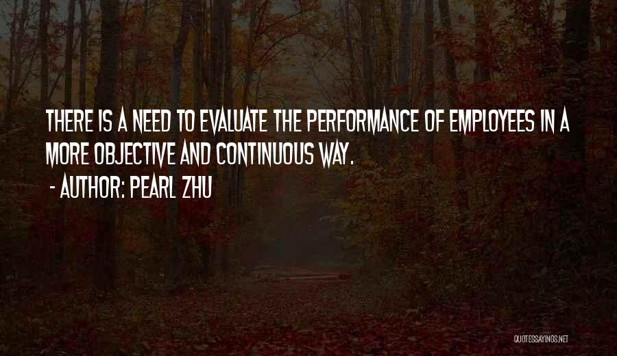 Employees Performance Quotes By Pearl Zhu