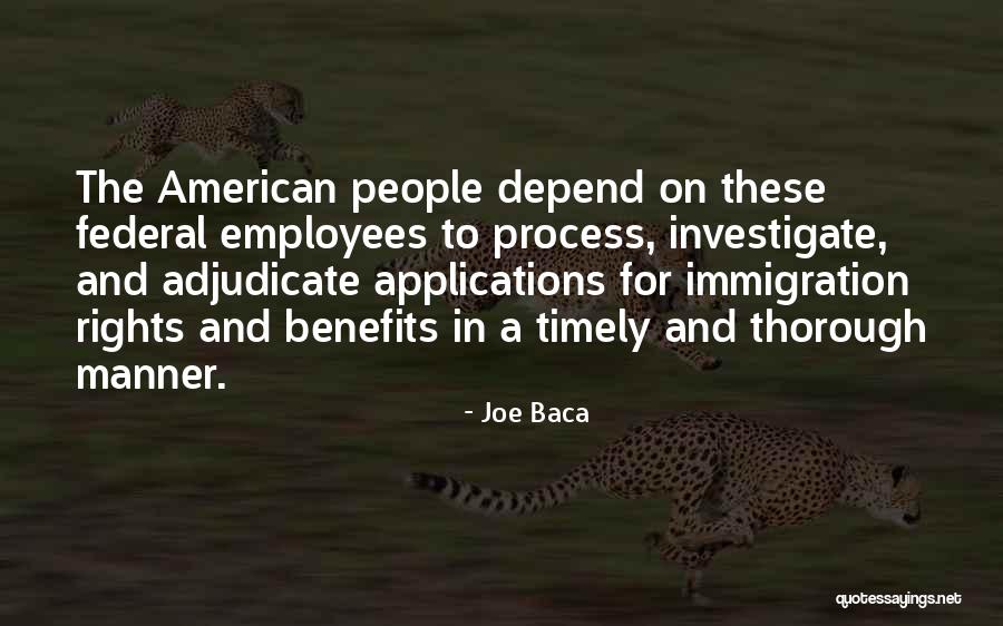 Employees Rights Quotes By Joe Baca Employees Rights Quotes By Joe Baca