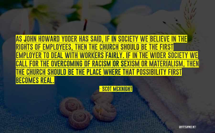 Employees Rights Quotes By Scot McKnight Employees Rights Quotes By Scot McKnight