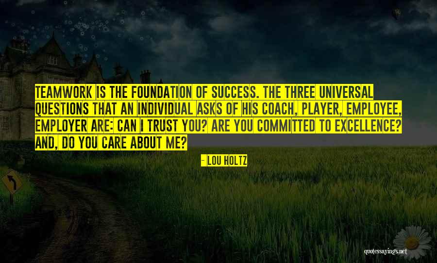 Employer And Employee Quotes By Lou Holtz Employer And Employee Quotes By Lou Holtz