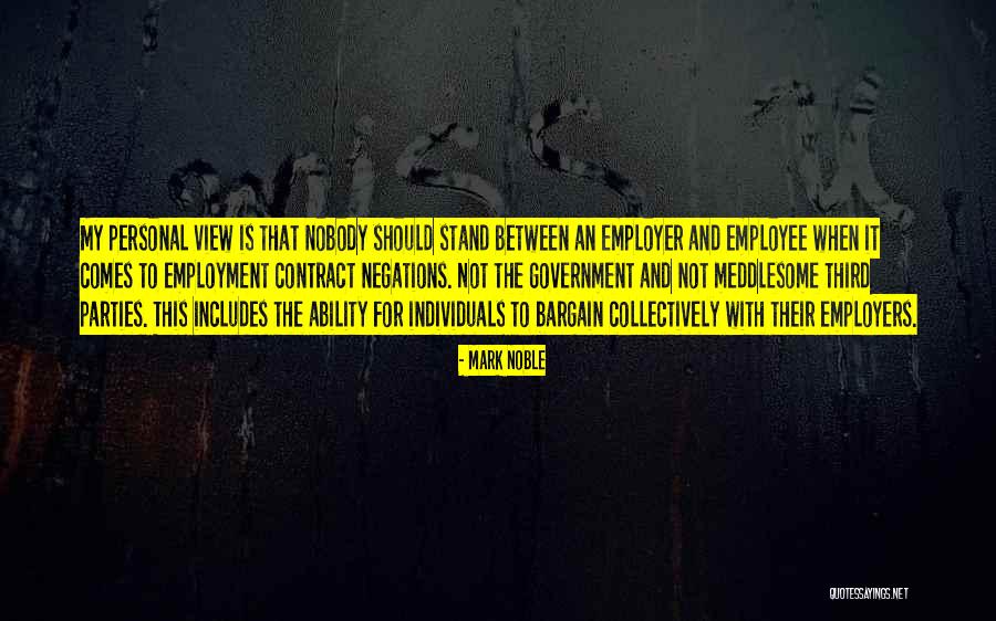 Employer And Employee Quotes By Mark Noble Employer And Employee Quotes By Mark Noble