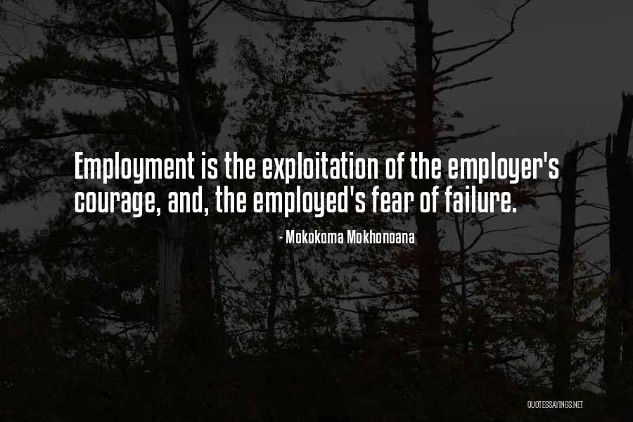 Employer And Employee Quotes By Mokokoma Mokhonoana Employer And Employee Quotes By Mokokoma Mokhonoana