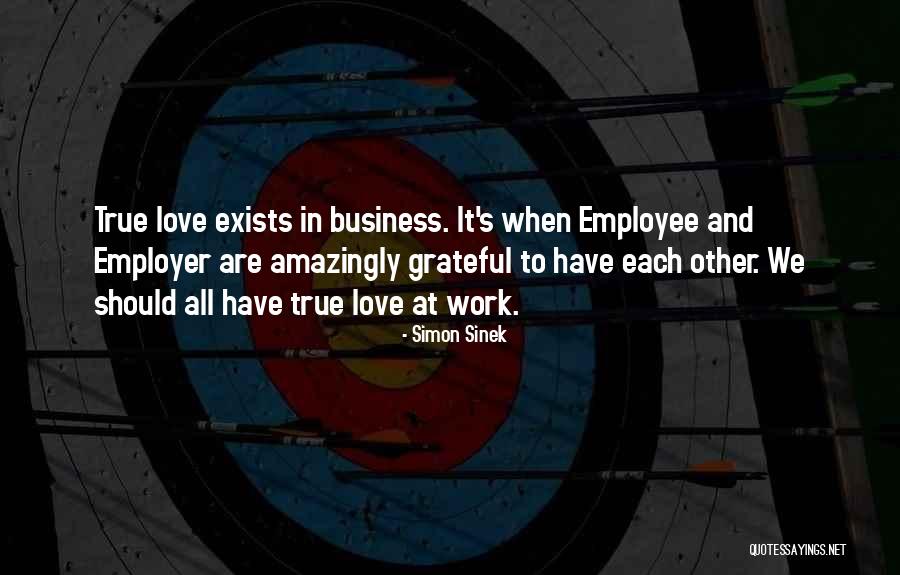 Employer And Employee Quotes By Simon Sinek Employer And Employee Quotes By Simon Sinek