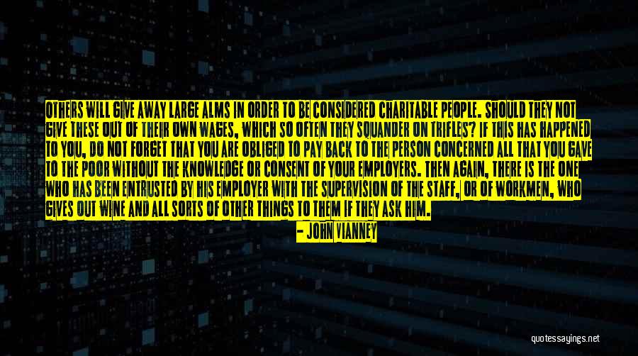 Employer Quotes By John Vianney Employer Quotes By John Vianney