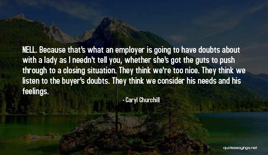 Employer That Quotes By Caryl Churchill Employer That Quotes By Caryl Churchill