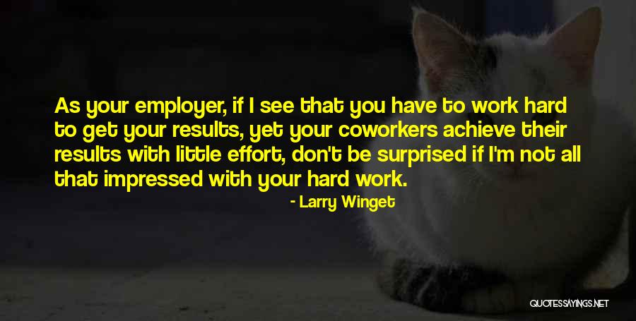 Employer That Quotes By Larry Winget Employer That Quotes By Larry Winget