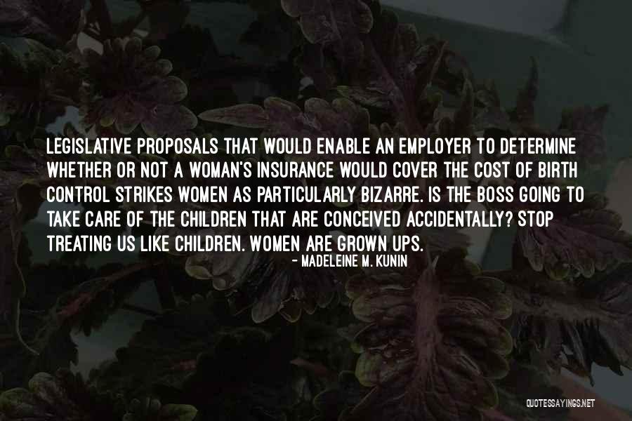 Employer That Quotes By Madeleine M. Kunin Employer That Quotes By Madeleine M. Kunin