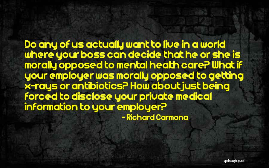Employer That Quotes By Richard Carmona Employer That Quotes By Richard Carmona