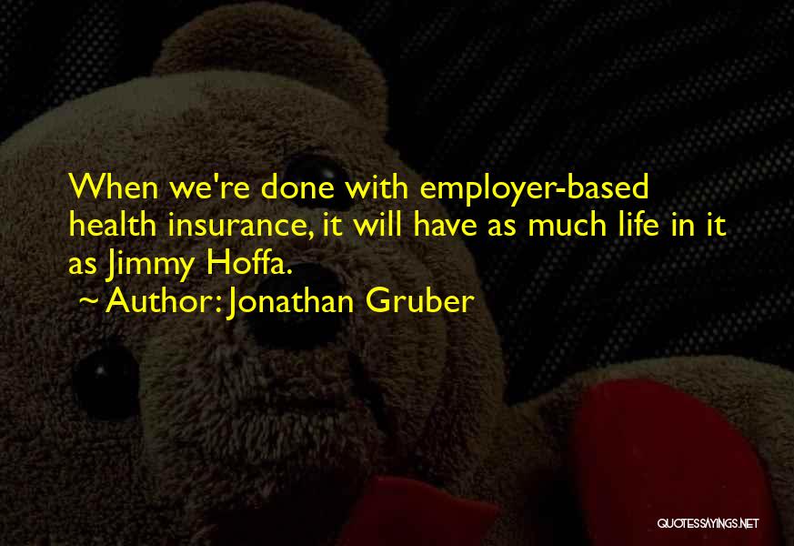 Employers Insurance Quotes By Jonathan Gruber