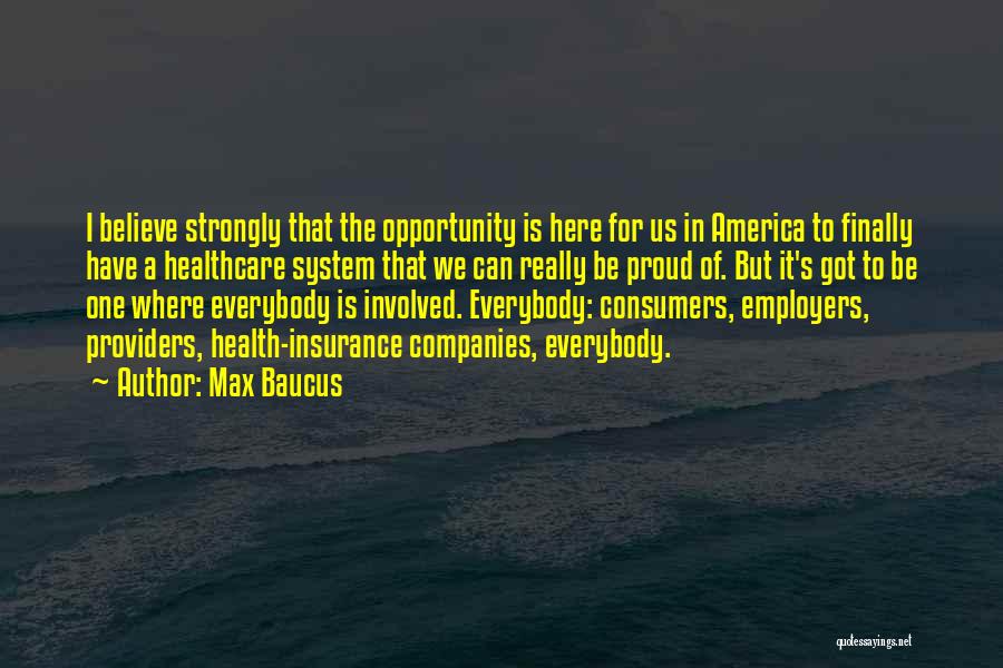 Employers Insurance Quotes By Max Baucus