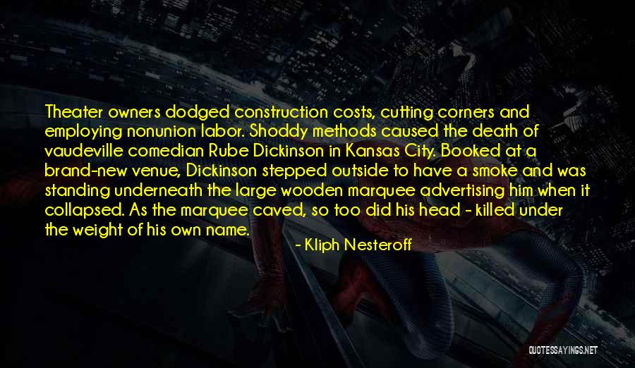 Employing Quotes By Kliph Nesteroff Employing Quotes By Kliph Nesteroff