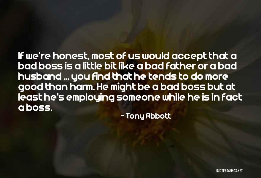 Employing Quotes By Tony Abbott Employing Quotes By Tony Abbott