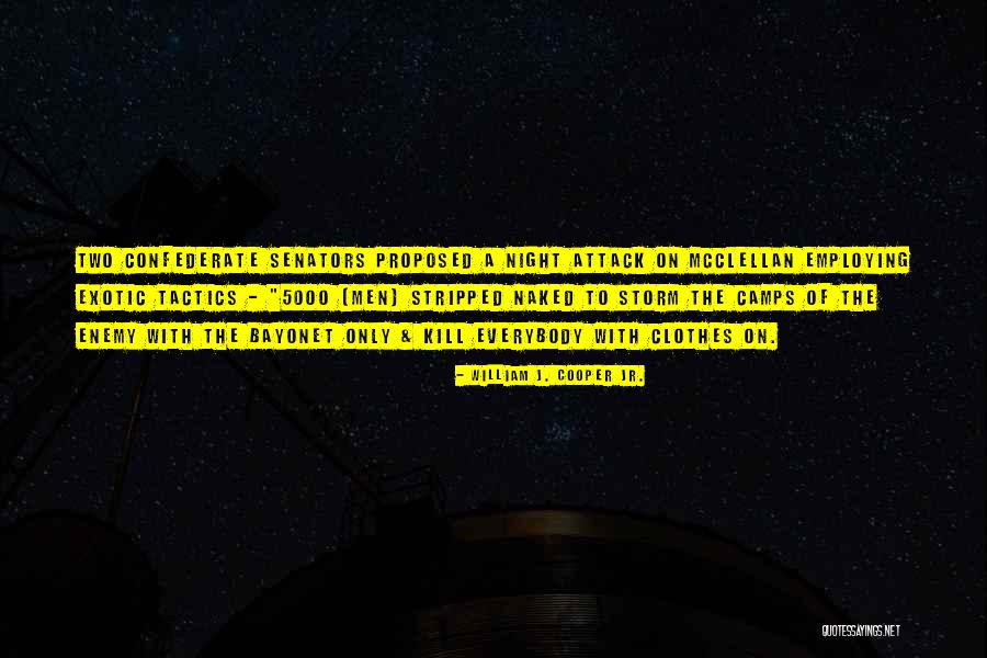 Employing Quotes By William J. Cooper Jr. Employing Quotes By William J. Cooper Jr.