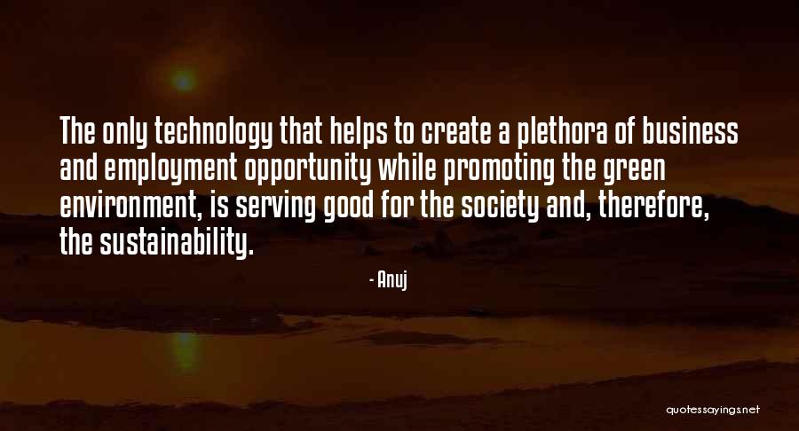 Employment And Business Quotes By Anuj Employment And Business Quotes By Anuj