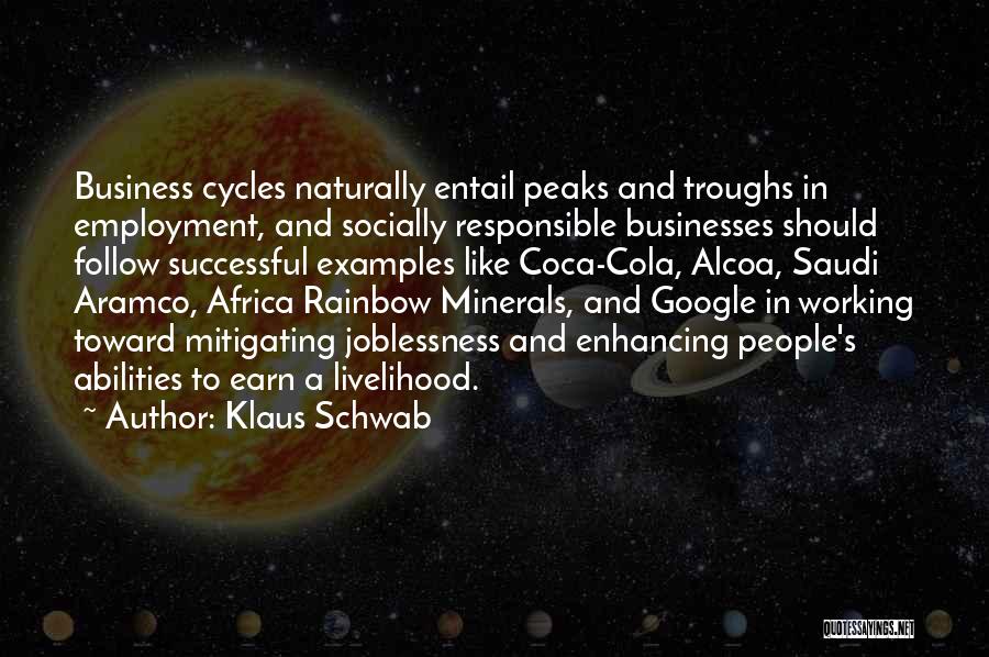 Employment And Business Quotes By Klaus Schwab