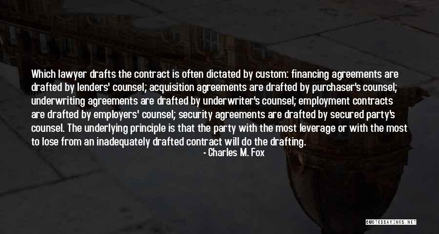 Employment Contracts Quotes By Charles M. Fox