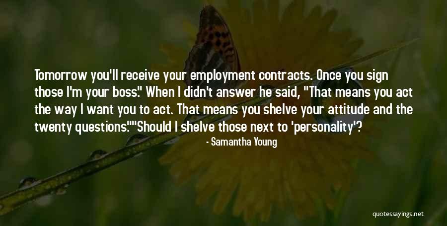 Employment Contracts Quotes By Samantha Young Employment Contracts Quotes By Samantha Young
