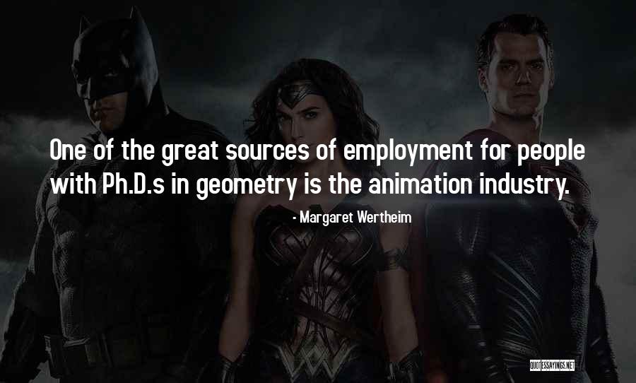 Employment Is Quotes By Margaret Wertheim Employment Is Quotes By Margaret Wertheim