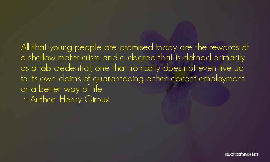 Employment Quotes By Henry Giroux