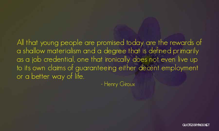 Employment Quotes By Henry Giroux