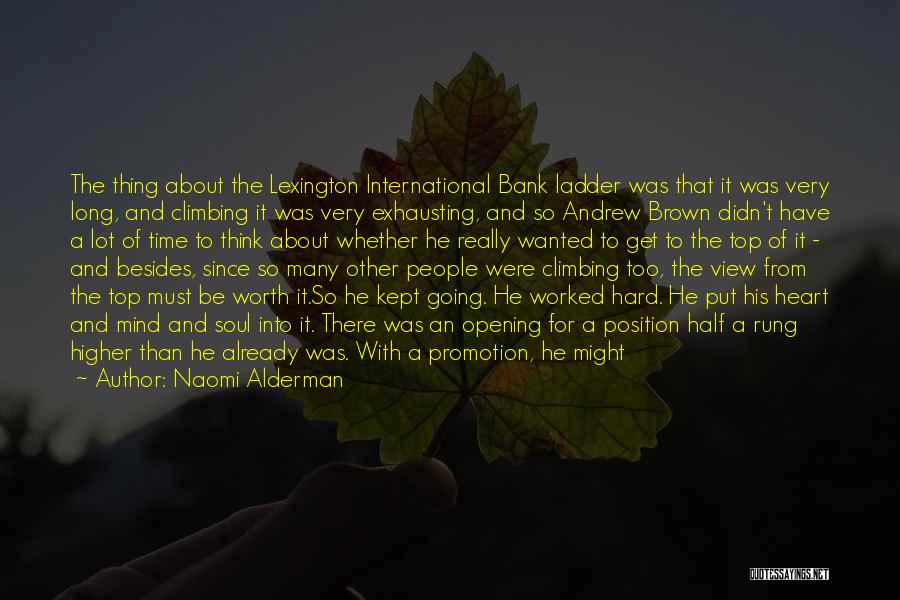 Employment Quotes By Naomi Alderman