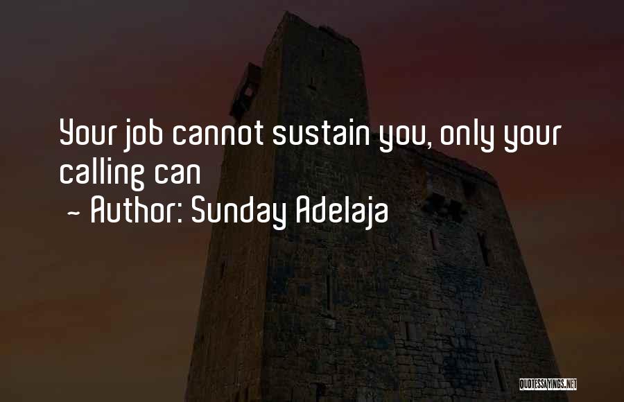 Employment Quotes By Sunday Adelaja