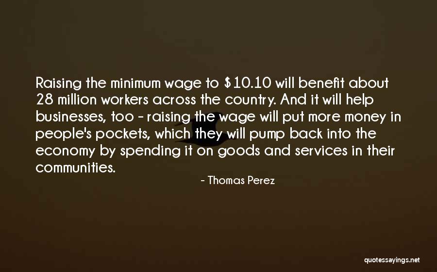 Employment Recruiter Quotes By Thomas Perez Employment Recruiter Quotes By Thomas Perez