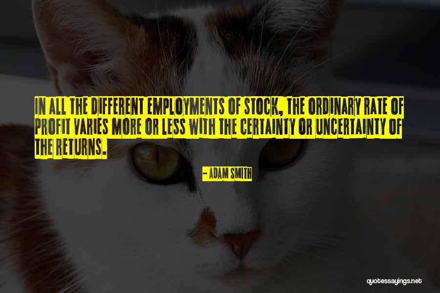 Employments Quotes By Adam Smith Employments Quotes By Adam Smith