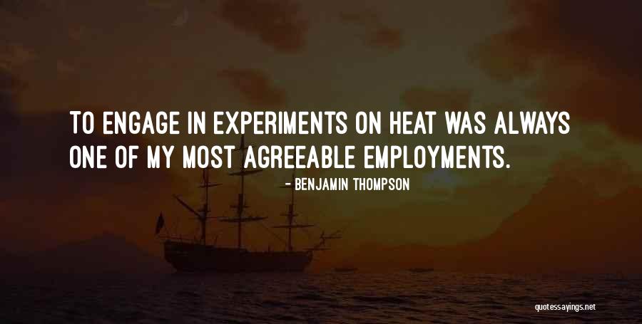 Employments Quotes By Benjamin Thompson Employments Quotes By Benjamin Thompson