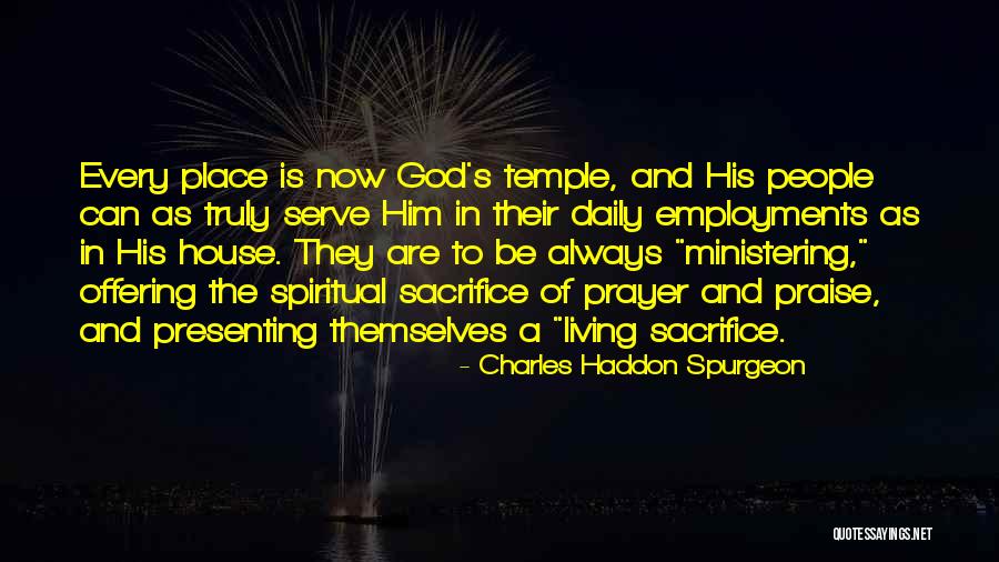 Employments Quotes By Charles Haddon Spurgeon Employments Quotes By Charles Haddon Spurgeon