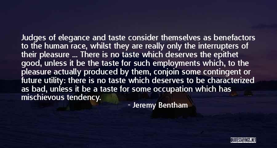 Employments Quotes By Jeremy Bentham Employments Quotes By Jeremy Bentham