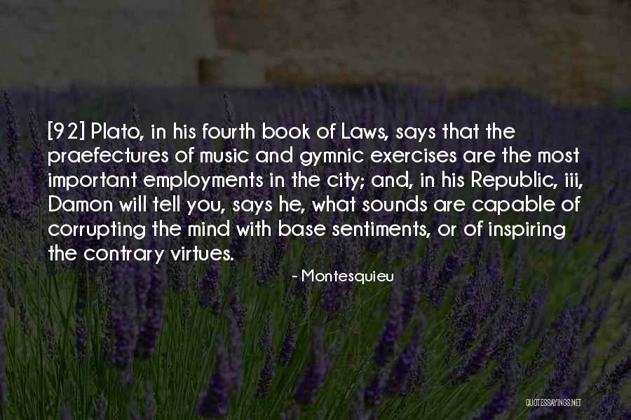 Employments Quotes By Montesquieu Employments Quotes By Montesquieu