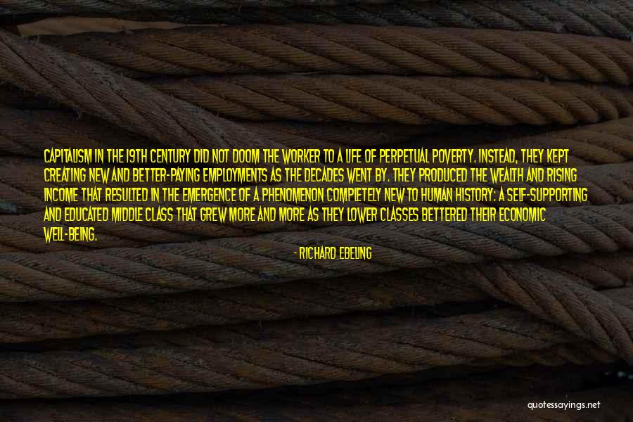 Employments Quotes By Richard Ebeling Employments Quotes By Richard Ebeling