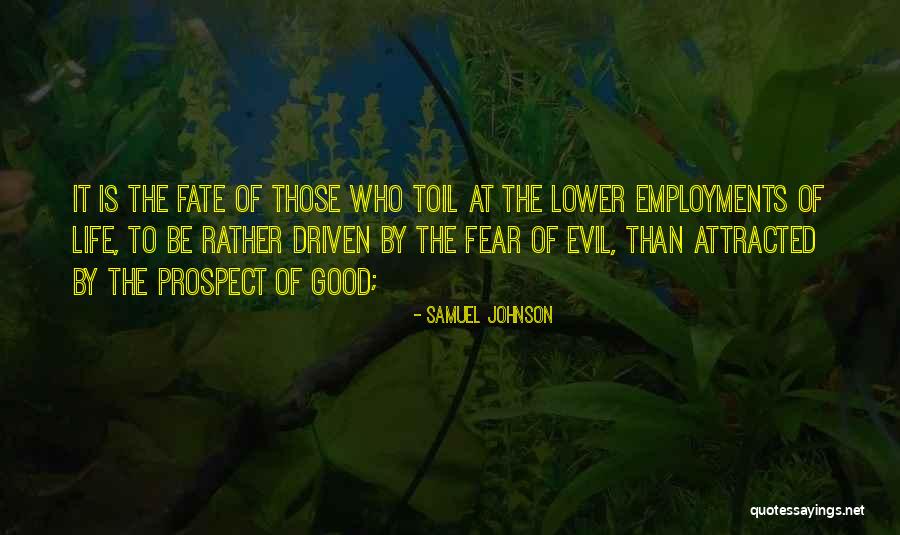 Employments Quotes By Samuel Johnson Employments Quotes By Samuel Johnson