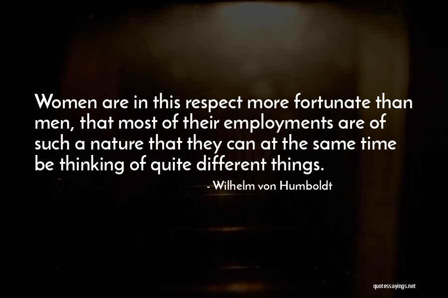 Employments Quotes By Wilhelm Von Humboldt Employments Quotes By Wilhelm Von Humboldt