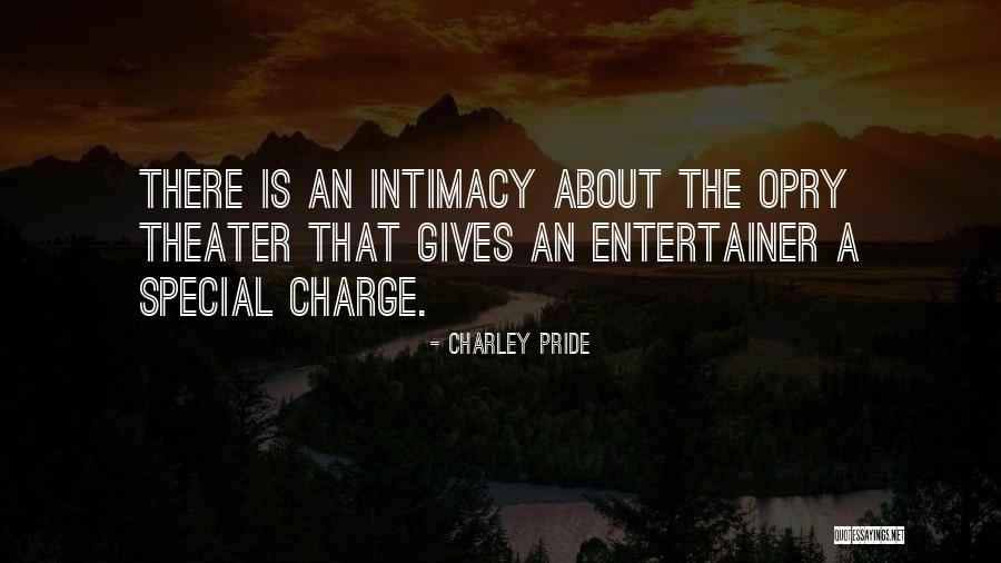 Empoa Hall Quotes By Charley Pride Empoa Hall Quotes By Charley Pride