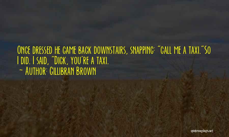 Empobrecer Quotes By Gillibran Brown