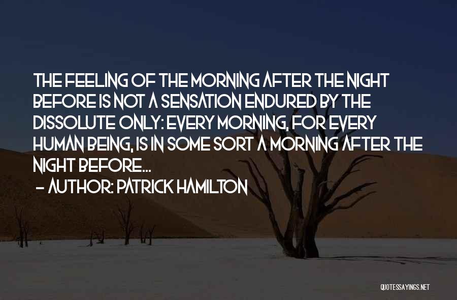 Empobrecer Quotes By Patrick Hamilton