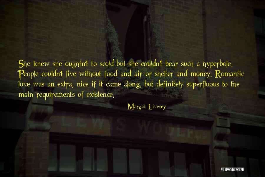 Empoignades Quotes By Margot Livesey Empoignades Quotes By Margot Livesey