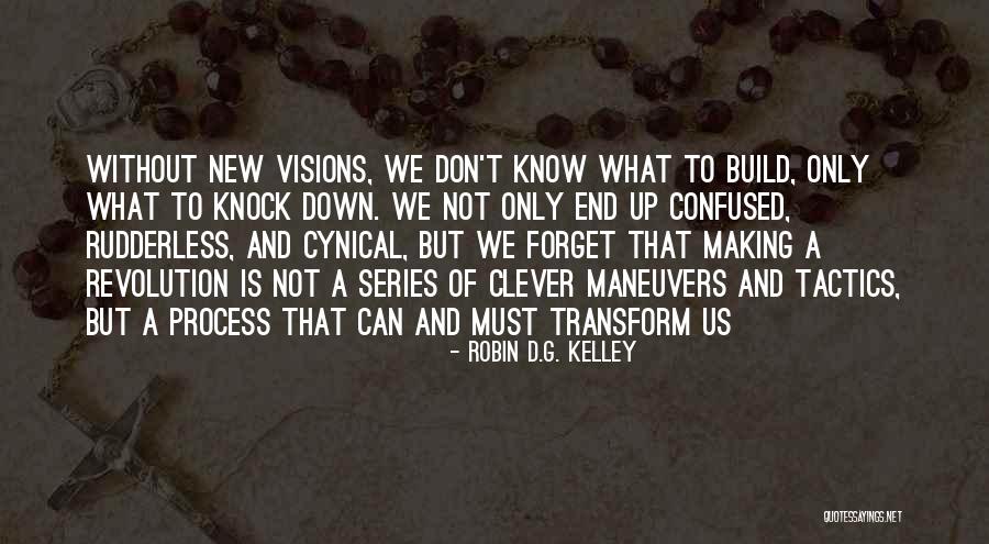 Emporter Ou Quotes By Robin D.G. Kelley Emporter Ou Quotes By Robin D.G. Kelley