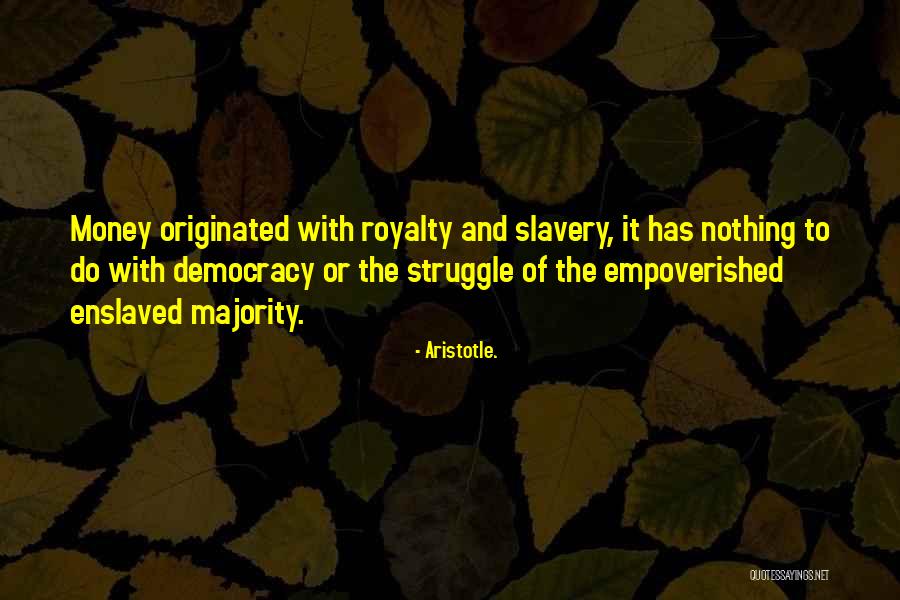Empoverished Quotes By Aristotle. Empoverished Quotes By Aristotle.