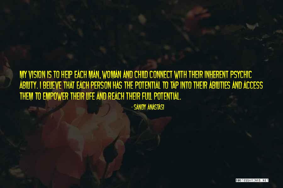 Empower Each Other Quotes By Sandy Anastasi Empower Each Other Quotes By Sandy Anastasi